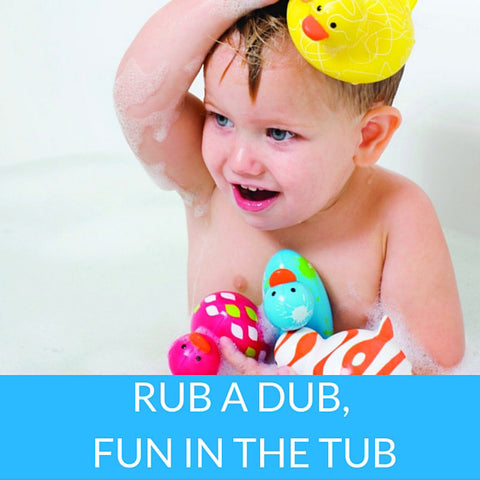 Rub a Dub, Fun in the Tub