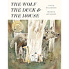 Picture Books - The Wolf, The Duck, And The Mouse