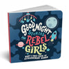 Board Books - Good Night Stories For Rebel Girls: Baby’s First Book Of Extraordinary Women