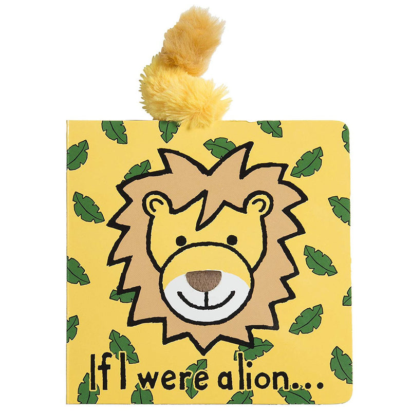 If I Were a Lion Board Book