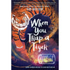 Chapter Books - When You Trap A Tiger