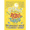 Picture Books - Good Night Stories For Rebel Girls: 100 Immigrant Women Who Changed The World